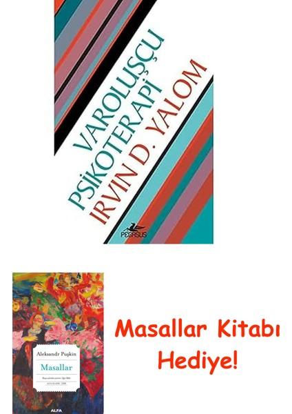 Varoluşçu Psikoterapi + Masallar Kitabı