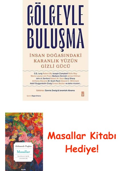Gölgeyle Buluşma: Insan Doğasındaki Karanlık Yüzün Gizli Gücü + Masallar Kitabı