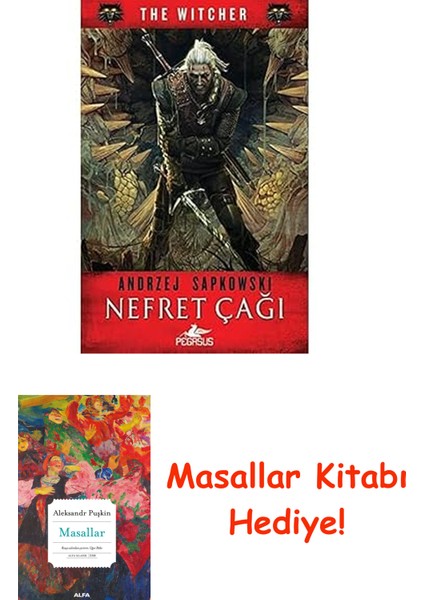 Nefret Çağı - The Witcher Serisi 4 + Masallar Kitabı