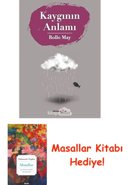Kaygının Anlamı + Masallar Kitabı