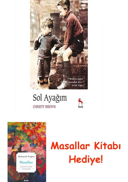 Sol Ayağım + Masallar Kitabı