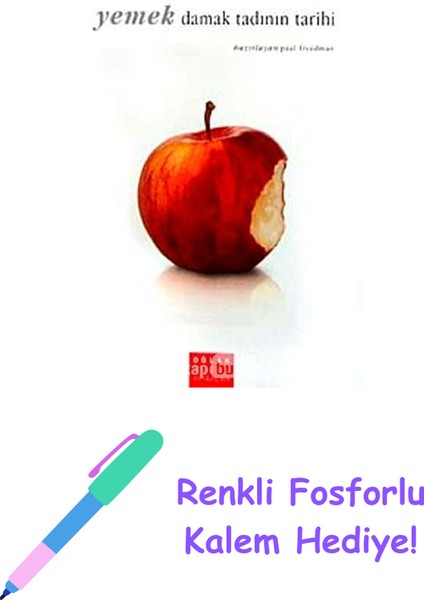 Yemek Damak Tadının Tarihi + Renkli Fosforlu Kalem