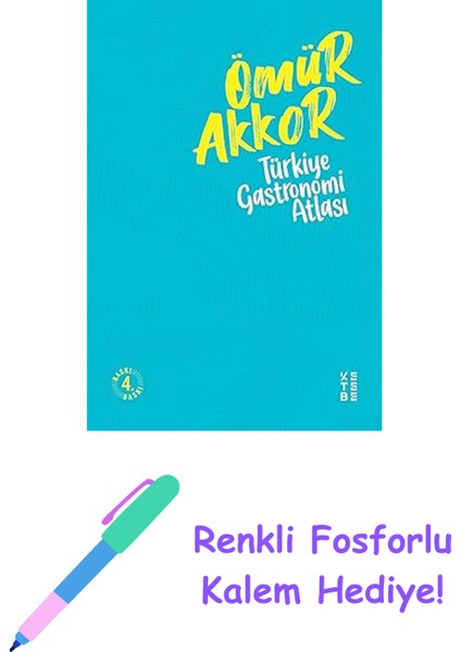 Türkiye Gastronomi Atlası + Renkli Fosforlu Kalem