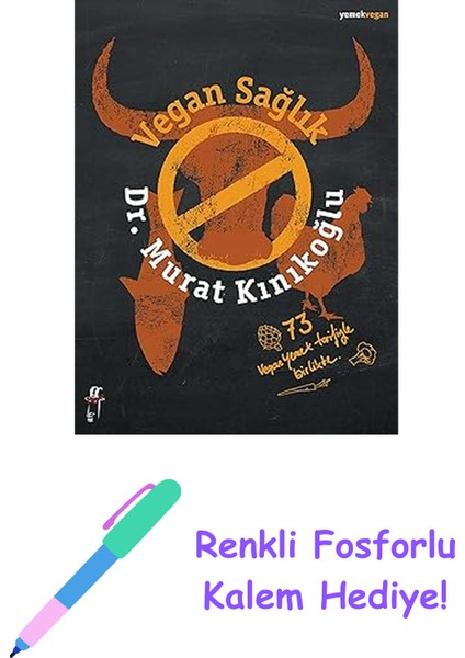 Vegan Sağlık + Renkli Fosforlu Kalem