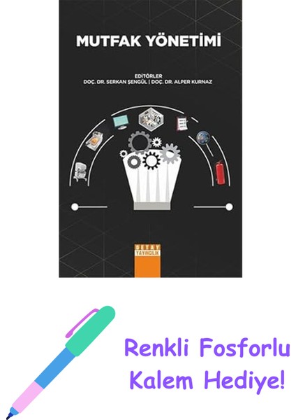 Mutfak Yönetimi + Renkli Fosforlu Kalem