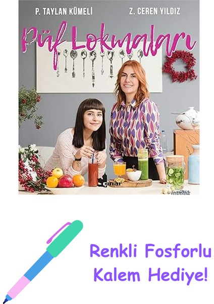 Püf Lokmaları + Renkli Fosforlu Kalem