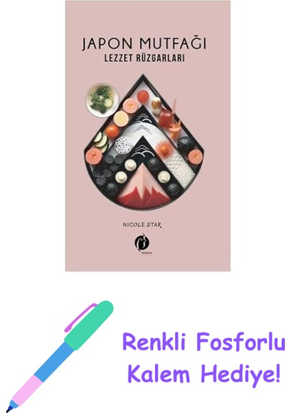 Japon Mutfağı - Lezzet Rüzgarları + Renkli Fosforlu Kalem