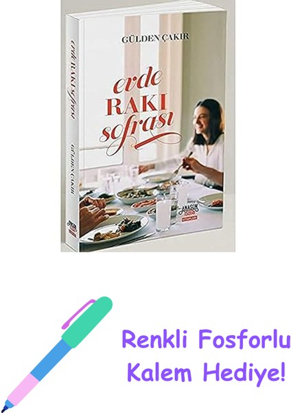 Evde Rakı Sofrası + Renkli Fosforlu Kalem