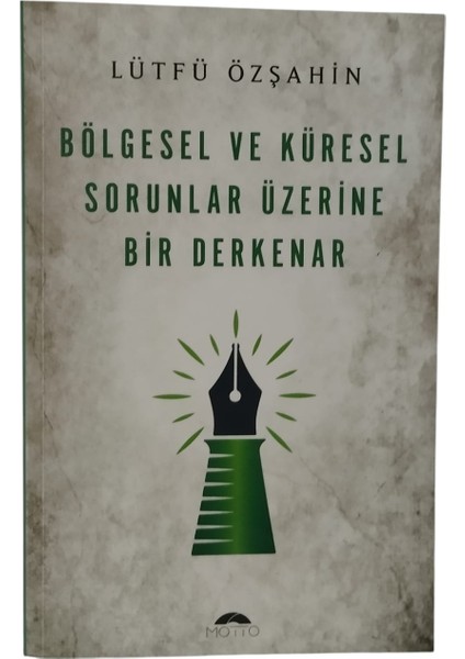 Bölgesel ve Küresel Sorunlar Üzerine Bir Derkenar fiyatları