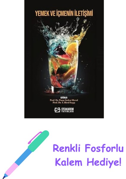 Yemek ve Içmenin Iletişimi + Renkli Fosforlu Kalem