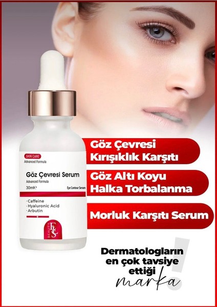 , Göz Altı Serum – Torba, Morluk ve Koyu Halkalara Karşı Aydınlatıcı, Canlandırıcı ve Nemlendirici 30 ml modelleri