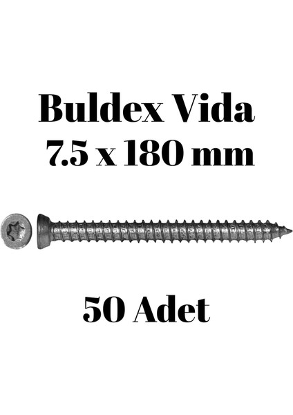 Buldex Beton Vidası 7.5X180 mm 50 Adet | Torx T30 Uyumlu Dübelsiz Vida fiyatları