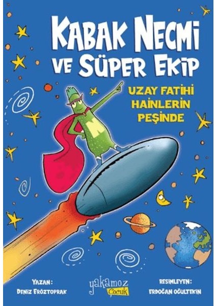 Kabak Necmi ve Süper Ekip - Uzay Fatihi Hainlerin Peşinde