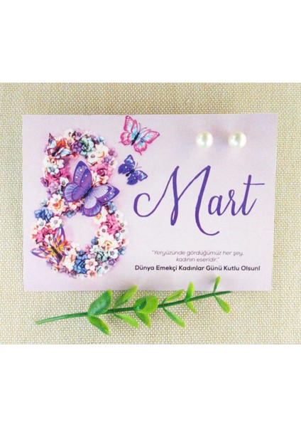 Kurumsal Hediye Kartı 8 Mart Dünya Kadınlar Günü Hediyesi Inci Küpeli - 10 Adet Kart