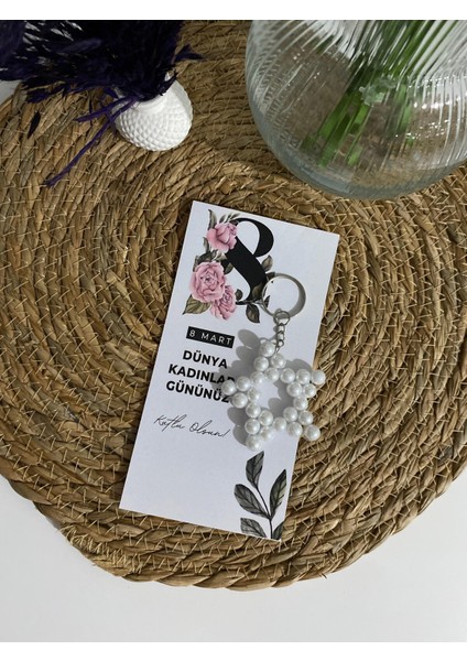 10 Adet 8 Mart Dünya Kadınlar Günü Hediyeliği Inci Yıldız Anahtarlık modelleri