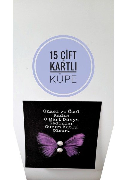 Hediyelik Inci Küpe 8 Mart Dünya Kadınlar Gunu,15 Cift Kartli Inci Küpe