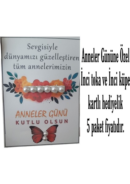 Anneler Günü Hediyesi, Kartlı Inci Toka ve Inci Küpe 5 Paket