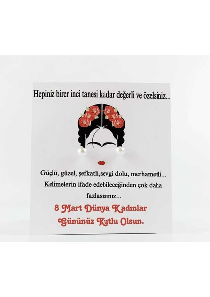 8 Mart Dünya Kadınlar Günü Hediyesi 100 ADET(100 Çift)Inci Küpe Fridalı