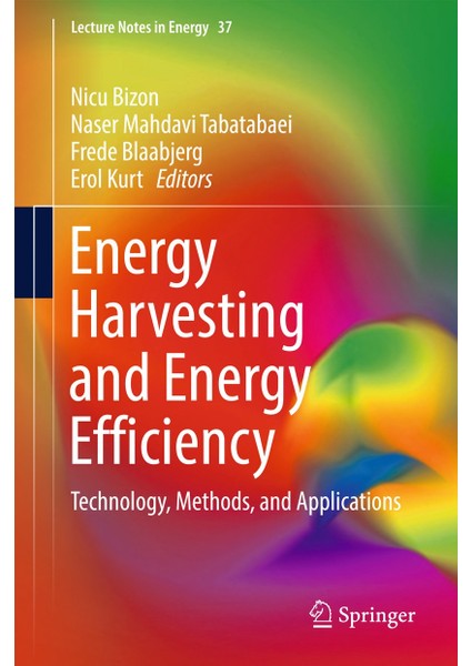 Energy Harvesting And Energy Efficiency: Technology, Methods, And Applications