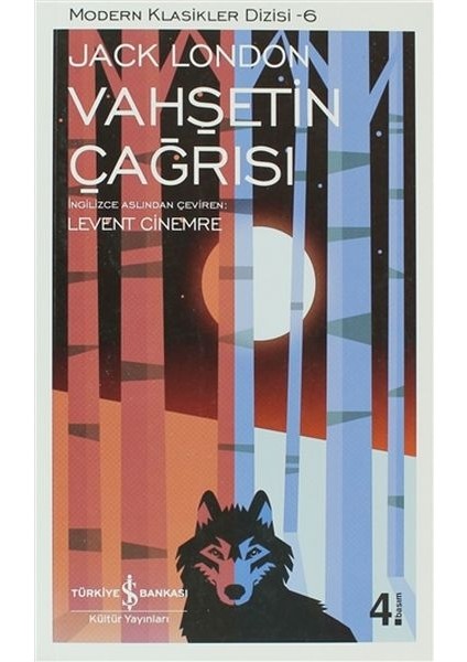 Vahşetin Çağrısı - Modern Klasikler Dizisi