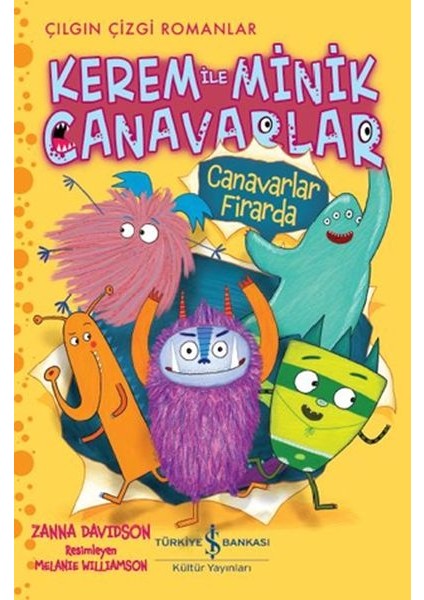 Kerem Ile Minik Canavarlar - Canavarlar Firarda