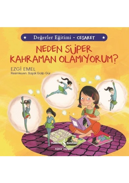 Neden Süper Kahraman Olamıyorum? Değerler Eğitimi - Cesaret