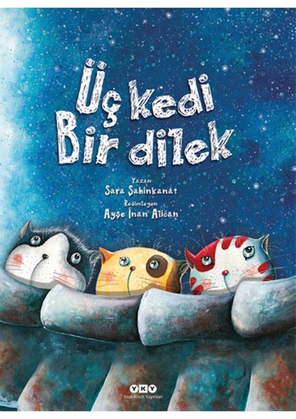 Üç Kedi Bir Dilek