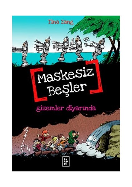 Maskesiz Beşler 4 - Gizemler Diyarında