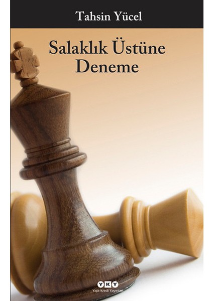 Salaklık Üstüne Deneme