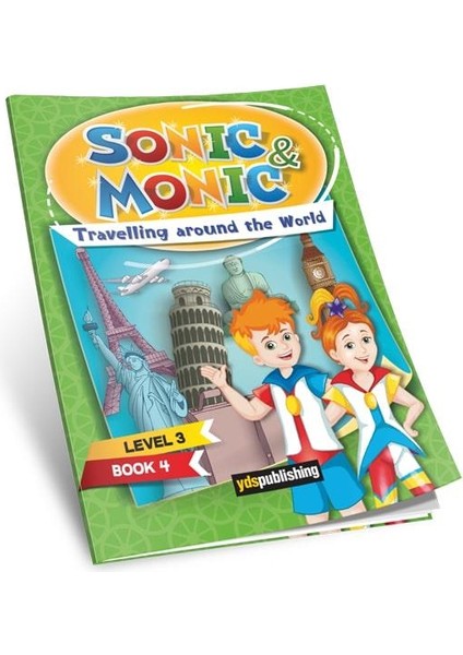 Sonic&monic Level 3 Book 4 Travelling Around The World
