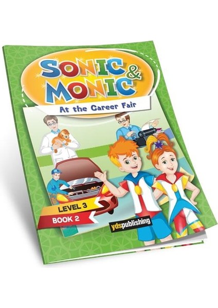 Sonic&monic Level 3 Book 2 At The Careerfair