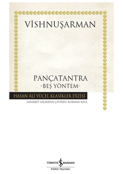 Pançatantra –beş Yöntem- Hasan Ali Yücel Klasikleri