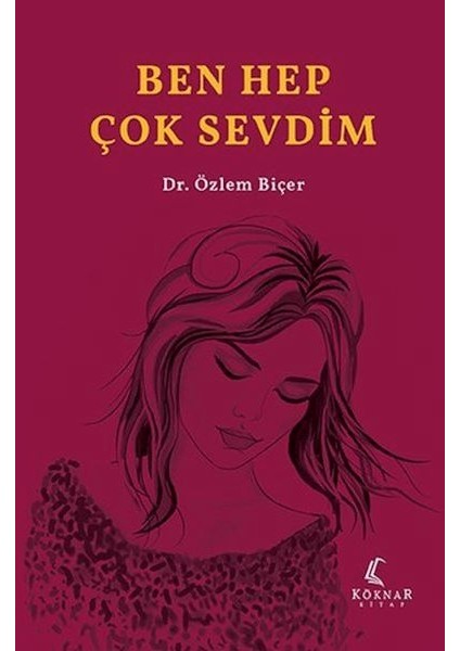 Ben Hep Çok Sevdim