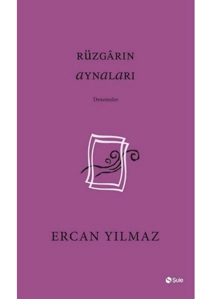 Rüzgarın Aynaları