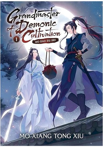 Grandmaster Of Demonic Cultivation: Mo Dao Zu Shi (Novel) Vol. 1