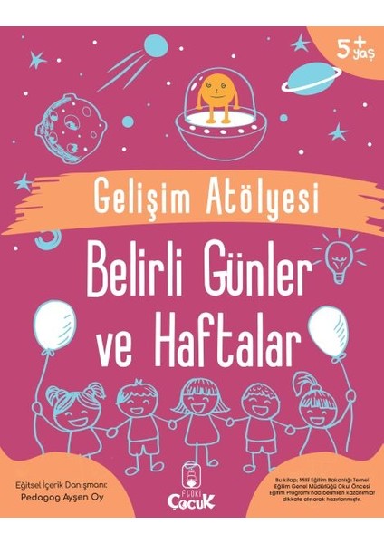Gelişim Atölyesi Belirli Günler ve Haftalar