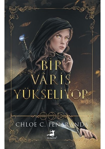 Bir Vâris Yükseliyor