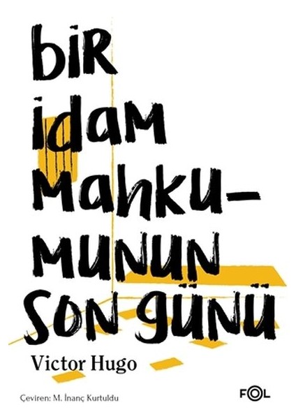 Bir Idam Mahkumunun Son Günü