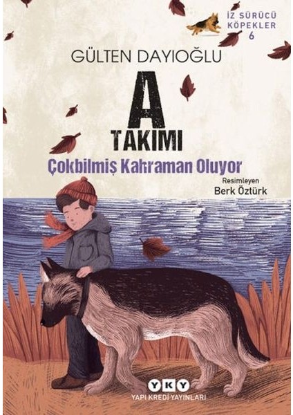 A Takımı Iz Sürücü Köpekler 6 - Çokbilmiş Kahraman Oluyor