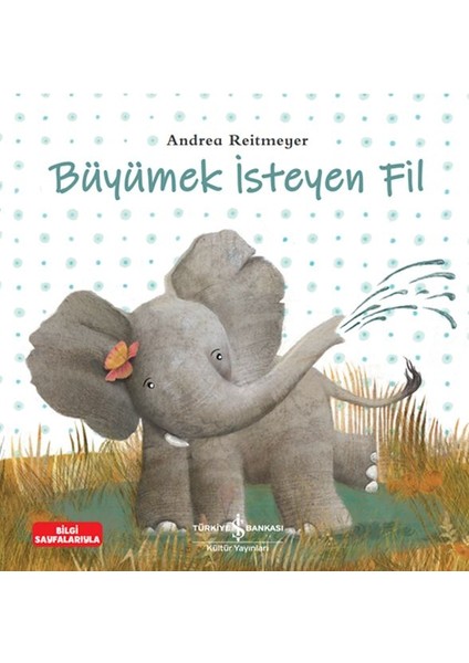 Büyümek Isteyen Fil