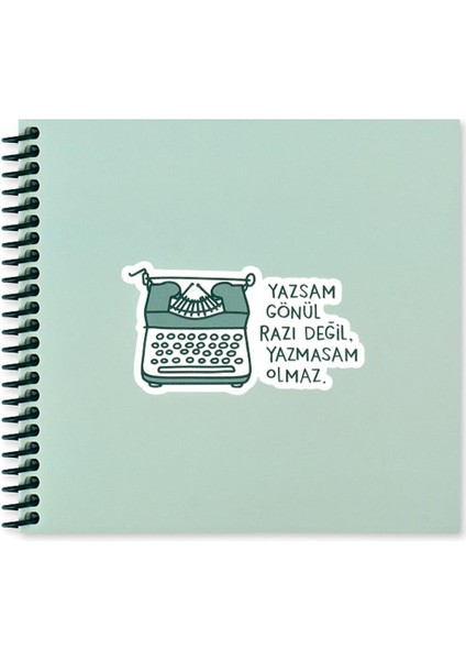 Sticker Defter Hisli Şeyler 16x15 50 YP Çizgili Stickerli Defter Yazsan Gönül Razı Değil Yazmasam Olmaz