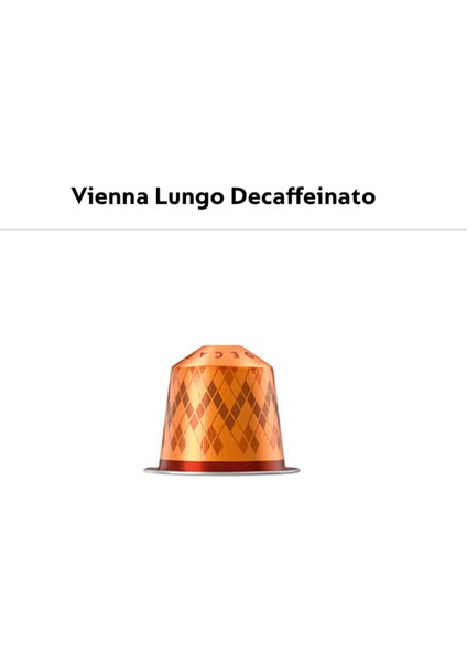 Vienna Lungo Decaffeinato Kapsül Kahve 10LU (Yoğunluk 7/10)