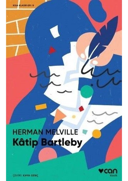 Katip Bartleby (Kısa Klasik)