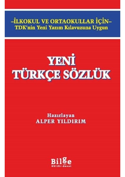 Yeni Türkçe Sözlük Ilk Öğretimler Için