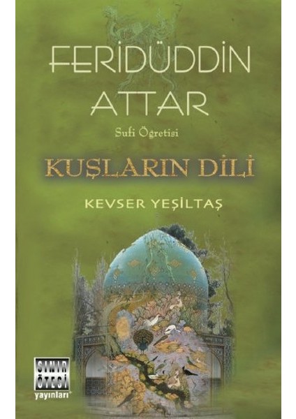 Sufi Öğretisi - Kuşların Dili