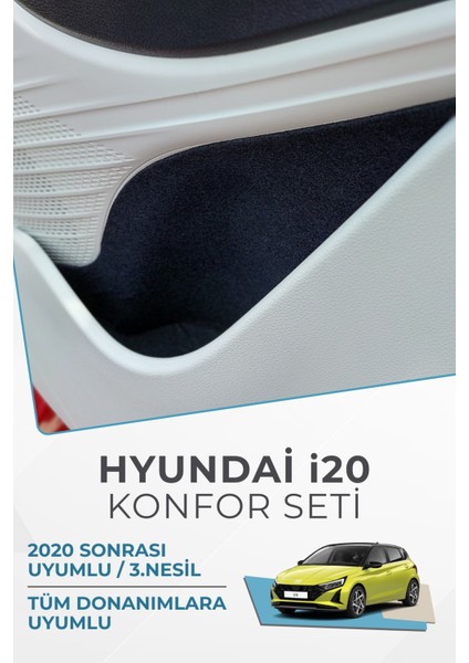 Hyundai I20 3.nesil 2020 Sonrası Uyumlu Konfor Seti – Ceplere Özel Yapışkanlı Premium Kaplama