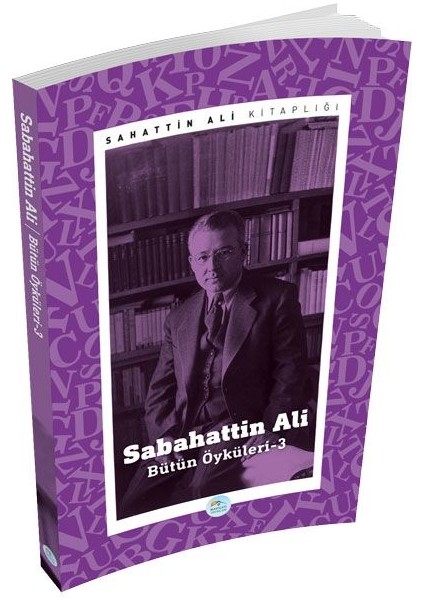 Sabahattin Ali Öyküleri 3