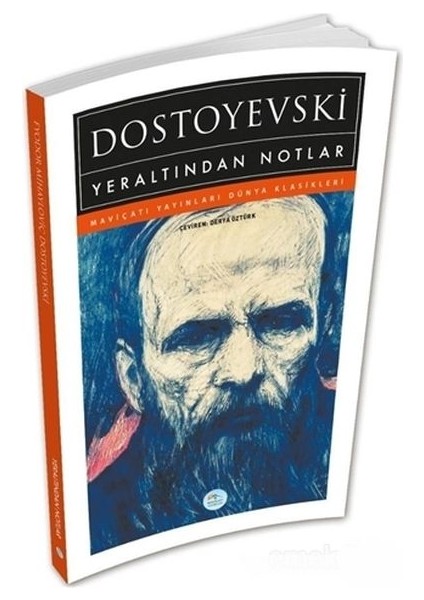 Yeraltından Notlar - Dostoyevski