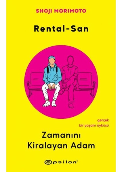 Rental-San: Zamanını Kiralayan Adam