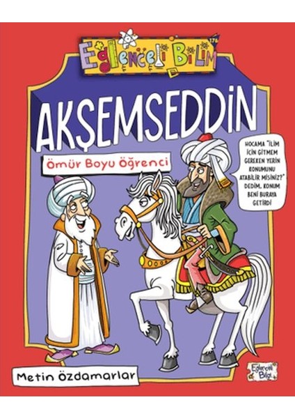 Akşemseddin - Ömür Boyu Öğrenci